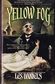 Yellow Fog - Les Daniels - Tor Books - Aug 1988 - Maren cover art
