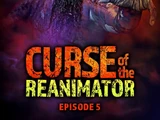 Curse of the Re-Animator