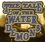 The tale of the Water Demons