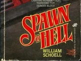 Spawn of Hell (Schoell)