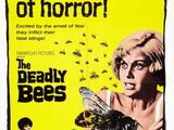 The Deadly Bees