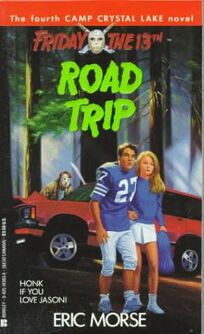 Friday the 13th - Road Trip