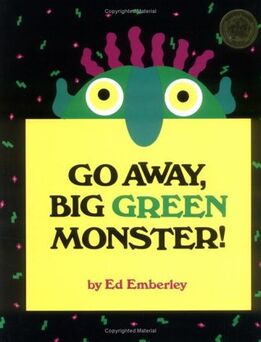 Go Away Big Green Monster