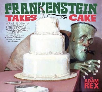 Frankenstein Takes the Cake