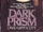 Dark Prism (Lippincott)