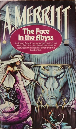 The Face in the Abyss - A Merritt