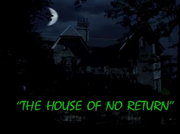 The House of No Return tv.webp