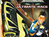 Acceleracers: The Ultimate Race