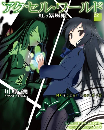 Accel World Light Novel Volume 02 Accel World Wiki Fandom
