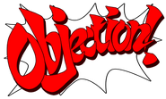 English: "Objection!"