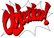 Английский: «Objection!» (стандартный)