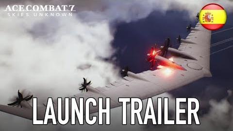 Ace Combat 7 Skies Unknown - PS4 XB1 - Launch Trailer (Español)