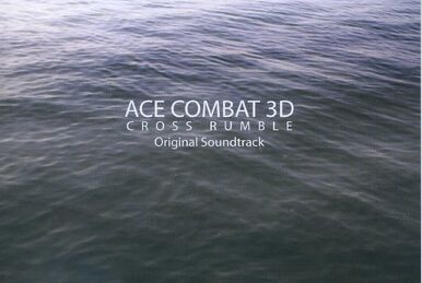 Ace Combat Infinity u0026 Series Music Best | Acepedia | Fandom