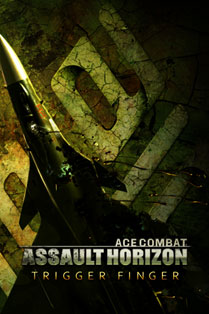 Ace Combat Assault Horizon: Trigger Finger | Acepedia | Fandom