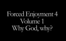 ForcedEnjoymentTitleCard