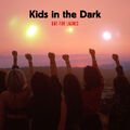 Kids In The Dark (song)