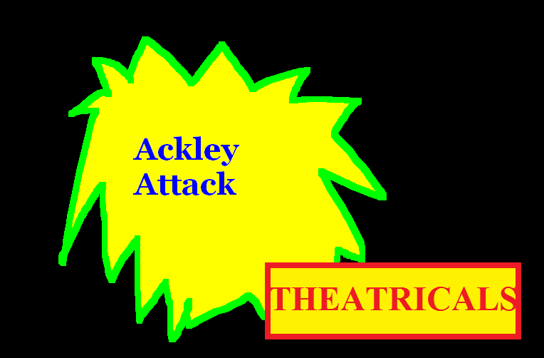 Ackley Attack Theatricals Ackley Attack Wiki Fandom