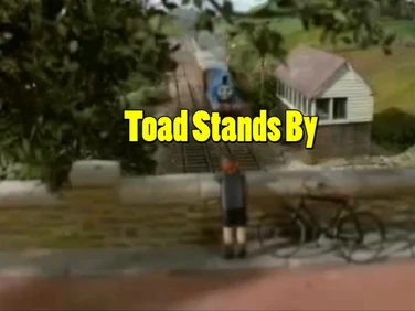 The Official "Toad Stands By" Titlecard