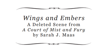 Wings and Embers A Court of Thorns and Roses Wiki Fandom