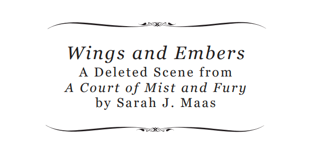 Wings And Embers A Court Of Thorns And Roses Wiki Fandom