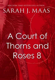 A Court of Thorns and Roses 8 (179 KB) Untitled (Book 8)