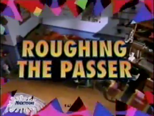 RoughingThePasser-TitleCard