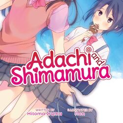 Light Novel - Volume 7, Adachi to Shimamura Wiki