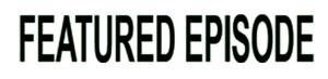 Featured episode header.png