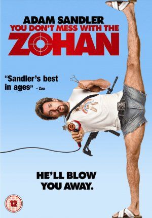 You Don T Mess With The Zohan Adamsandlerxo Wiki Fandom Zohan is a killer by trade, and he's pretty good at it. you don t mess with the zohan