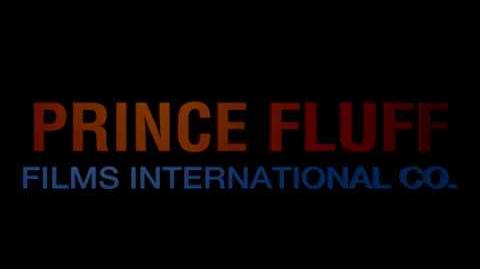 (FAKE) Prince Fluff Films International Co. (2010-)