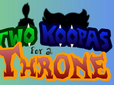 Two Koopas for a Throne