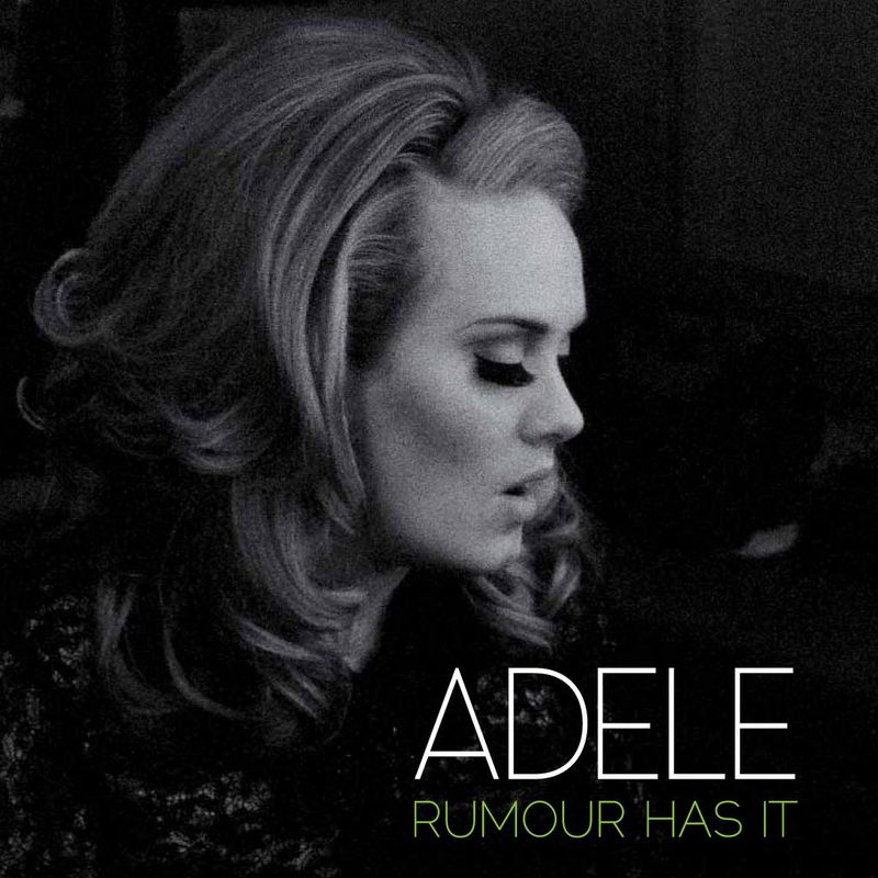 Rumour Has It Song Adele Wiki Fandom