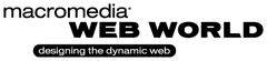 Macromedia Web World banner logo