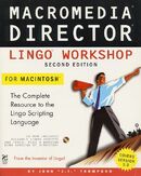 Macromedia Director Lingo Workshop by 