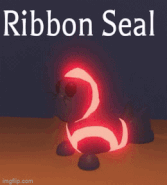 The Mega Neon Ribbon Seal.