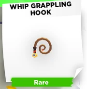 Whip Grappling Hook unbox.png (27 KB) The Whip Grappling Hook pop-up when unboxed.