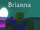 Brianna