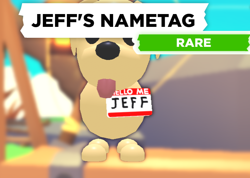 Jeff S Nametag Adopt Me Wiki Fandom - my name jeff roblox