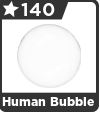 Human Bubble
