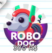 The Robo Dog Gamepass cover during the Cyber Sale
