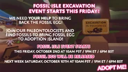 Fossil Isle Excavation Announcement.png (316 KB) The announcement of the Fossil Isle Event on Adopt Me!'s Twitter.