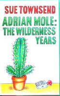 Adrian Mole: The Wilderness Years | Adrian Mole wiki | Fandom