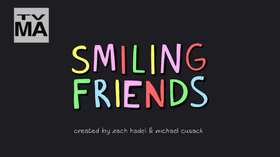 Smiling Friends  Animação da Adult Swim com humor ácido e elementos de  horror