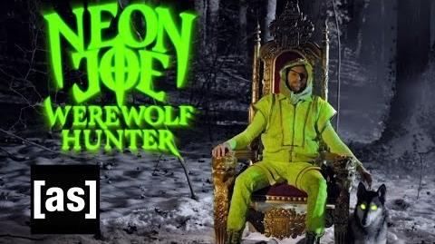 Neon Joe, Werewolf Hunter NYCC Trailer Neon Joe Adult Swim