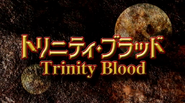 Trinity Blood title card