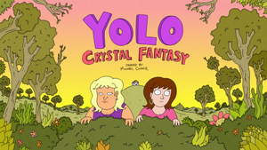 YOLO | [adult swim] wiki | Fandom