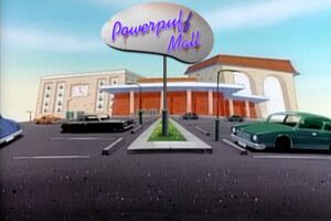 Powerpuff Mall