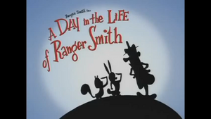 A Day in the Life of Ranger Smith