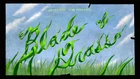 Blade of Grass title card.jpg