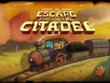Escape From the Citadel